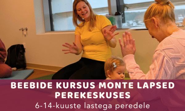 Beebide kursus Monte Lapsed perekeskuses (E kl 10.00)