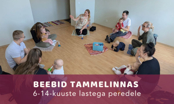 Uus grupp! Beebide kursus Tammelinnas (T kl 13.30)